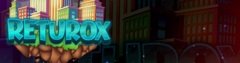 Returox.net • Minecraft-Netzwerk