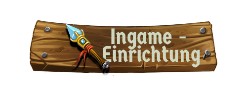 InGame-Einrichtung.png